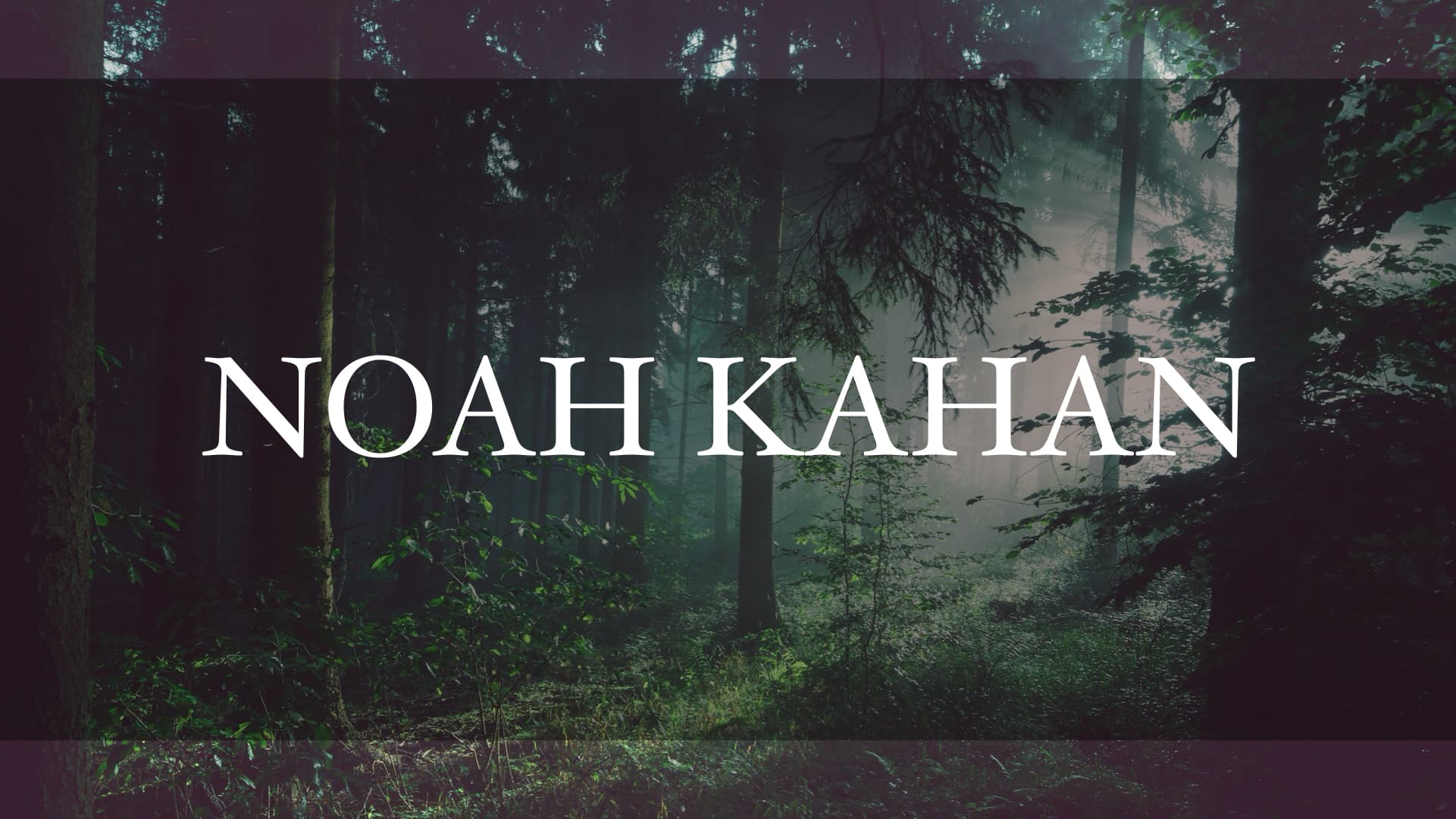 Thumbnail for Noah Kahan